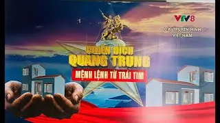 Gala Chiến dịch Quang Trung _Mệnh lệnh từ trái tim : Xây dựng niềm tin cho nhân dân là MÃI MÃI .