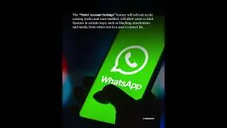 WhatsApp releases account feature that looks to combat spyware