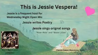 Jessie Vespera, The Wednesday Mic Open Mic Hostess sings Original music!