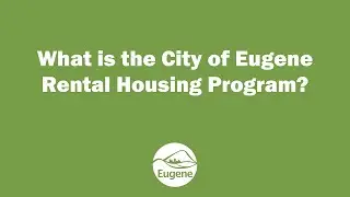 Eugene Rental Housing Program Overview