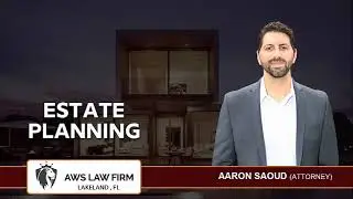 What Questions Should I Ask An Estate-Planning Lawyer In Lakeland, Florida? | Aaron Saoud