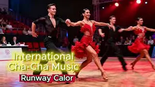 Cha Cha Cha Music-Runway Calor