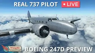 Flying the Boeing 247 by Wing42! | Real 737 Pilot LIVE | First Flight and Radio Range Navigation