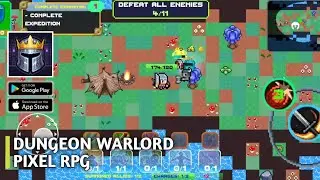 Dungeon Warlord - Pixel RPG Gameplay 「Android, iOS」