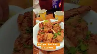 Aslam Butter Chicken Lucknow | #chicken #aslambutterchicken #foodshorts #food #viralshorts