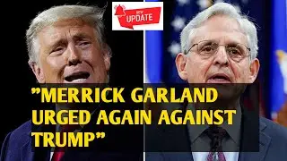 TOP: Merrick Garland urged to act after trump's defiant response #trump #merrickgarland #politics