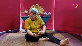 L'ART DE L'AUTO-MASSAGE THAÏ EN VIDEO