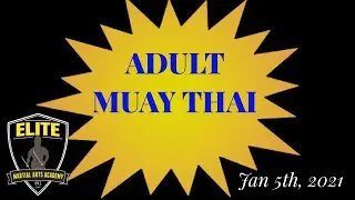 Adult Muay Thai! - January 5th