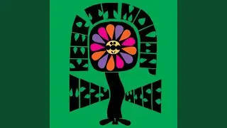 Keep It Movin' (feat. Smashish) (feat. Smashish)