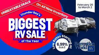 Shop Thunder Bay's BIGGEST RV Sale Of The Year
