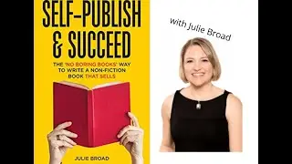 Self-Publish and Succeed--The No Boring Books Way