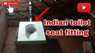 Indian Toilet Seat Fitting Step by Step | Bathroom Plumbing Full Guide✅ Plumbing Tips in Hindi 