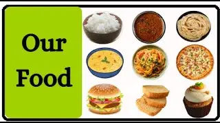 Our food | food name | Our Food for kids| Learning Videos For Kids | food #venugenu #english