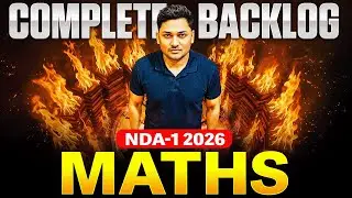 NDA 1, 2026 | Maths Backlog Complete | Basic to Advanced Maths Class