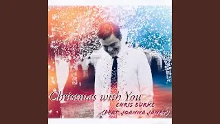 Christmas with You (feat. JoAnna Janet)
