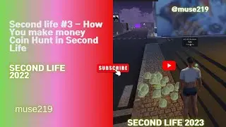 Second Life #3 - Unleash Your Earnings: Discover Coin Hunt Secrets!