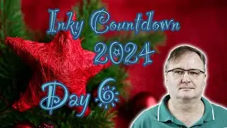 My Inky Countdown - Diamine Inkvent and Colorverse Colorvent - Day 6