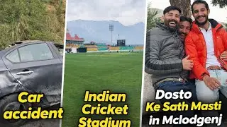 Daily Vlogs Day - 4 “ Humne Dekha Accident fir Hum Phunche Indian Cricket Stadium 👀👀