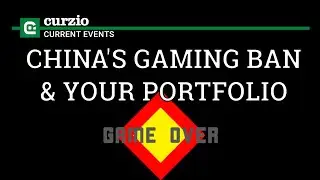 CHINA GAMING RESTRICTIONS & YOUR PORTFOLIO (CHINA GAMING LAWS) | Curzio Current Events