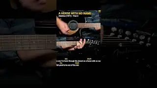 A Horse with No Name - America (1971) - Easy Guitar Chords Tutorial with Lyrics part 3 SHORTS REELS