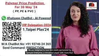 #POLYMERBAZAAR:  Indian Polymer Price Prediction for 1June'24 -WhatsApp PREDICTION at +91 9374624365