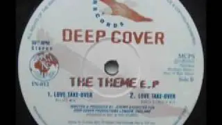 SPEED GARAGE - DEEP COVER - THE THEME EP - LOVE TAKE OVER - (Rough 2 Smooth Mix)