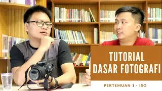 Belajar Fotografi 1 - Pengenalan Kamera + Pengaturan ISO