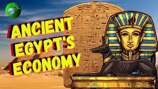 Ancient Egypt [the economy of an empire nation]