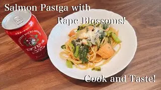 Salmon Pasta with Rape Blossoms! No.685  #Recipe #Salmon  #Pasta   4K