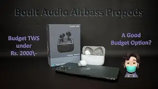 Boult Audio Airbass Propods - unboxing and initial impressions