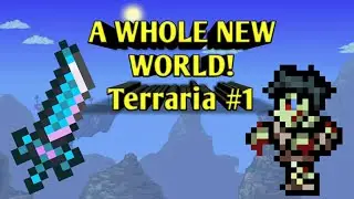 A WHOLE NEW WORLD! | Terraria #1 (ft. HyPe FlowzZ)