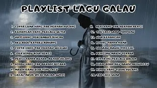 Lagu Galau Bikin Nangis | Rindu & Cinta Lama