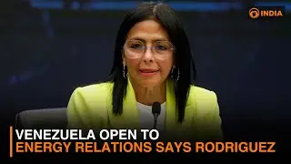 Venezuela open to energy relations says Rodriguez