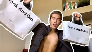 Frank and Oak Clothing Haul