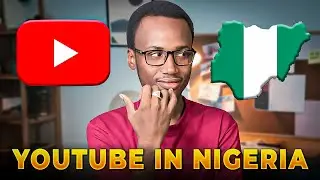 Is It Worth Starting a YouTube Channel in Nigeria?