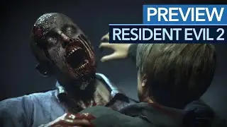 Resident Evil 2 Remake - Vorschau / Preview: Das ist neu (Gameplay)