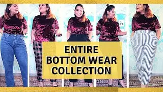 MY ENTIRE BOTTOM WEAR COLLECTION **Phew** | Favourite Jeans, Trousers, Jeggings