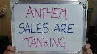 ANTHEM Sales are TANKING!!