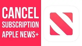 How to Cancel Apple News + Subscription | Cancel News+ Free Trial