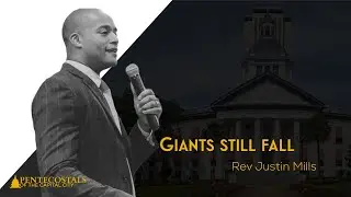 Giants Still Fall | Rev. Justin Mills