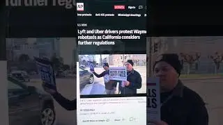 #Lyft and #Uber drivers protesting #Waymo #Robotaxis in California