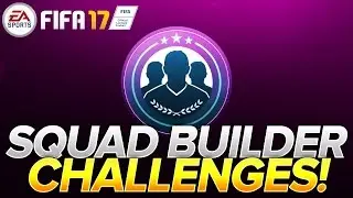 SQUAD BUILDER CHALLENGES! | Ultimate Team #3 | FIFA 17