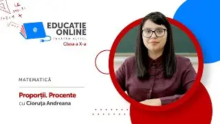 Matematică, Clasa a X-a, Proporții. Procente