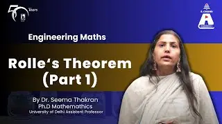 Rolle&lsquo;s Theorem (Part 1) | Engineering Mathematics | S Chand Academy