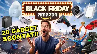 20 GADGET e DISPOSITIVI SCONTATI per il BLACK FRIDAY AMAZON 2025!