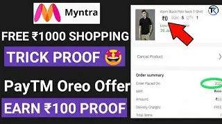 100% new free shopping loot|Myntra free shopping trick|Free paytm oreo cash back offer