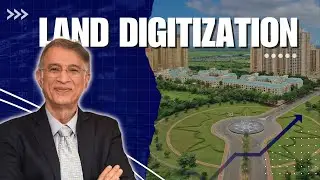 Land Digitization&rsquo;s Impact on Real Estate: Insights from Dr. Niranjan Hiranandani