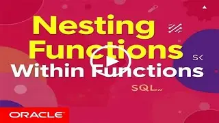 Nesting Functions Within Functions  Oracle SQL Video Tutorial - Nested Functions  Nesting Function