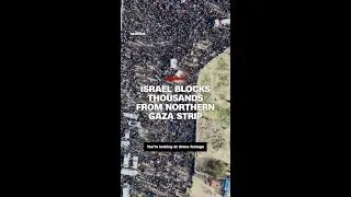 Israel blocks hundreds of thousands from northern Gaza Strip