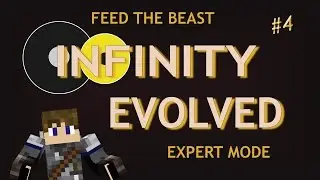Feed The Beast Infinity Evolved - Expert Mode - Episode 4 - Diesel Generator